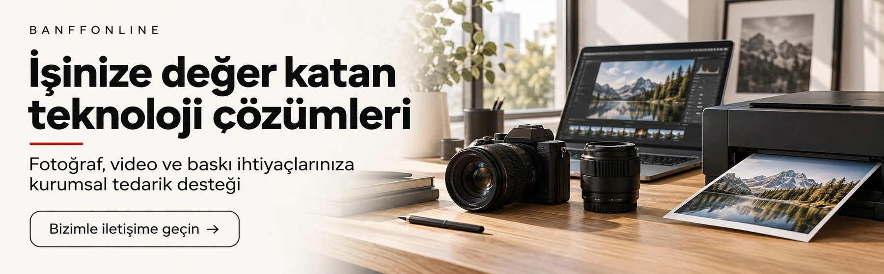 Kurumsal fotoğraf, video ve baskı çözümleri | Banffonline