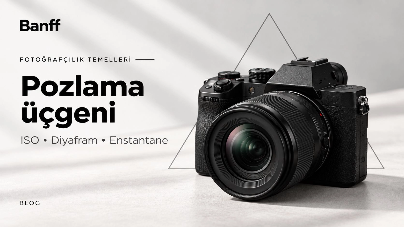 Fotoğrafçılıkta Pozlama Üçgeni: ISO, Diyafram ve Enstantane